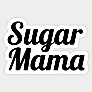 Sugar Mama Sticker